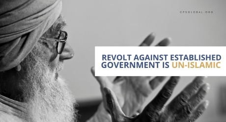Embedded thumbnail for REVOLT AGAINST ESTABLISHED GOVERNMENT IS UN-ISLAMIC