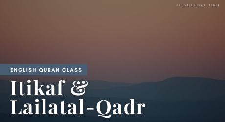 Embedded thumbnail for Lailat al-Qadr and Itikaf 