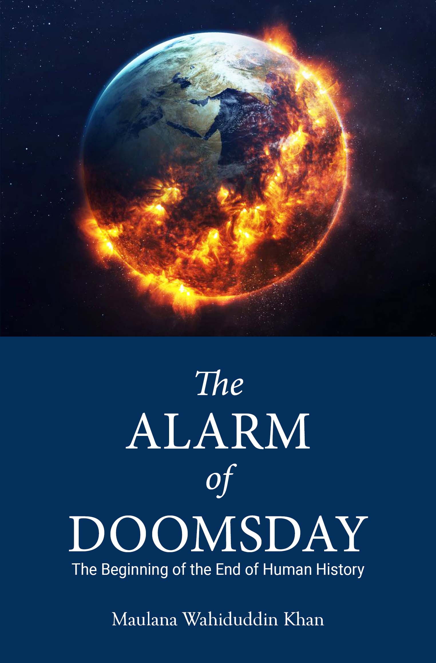 The Alarm of Doomsday