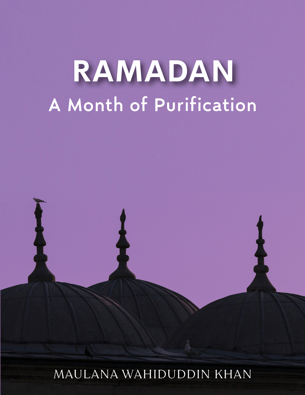 Ramadan A Month of Purification