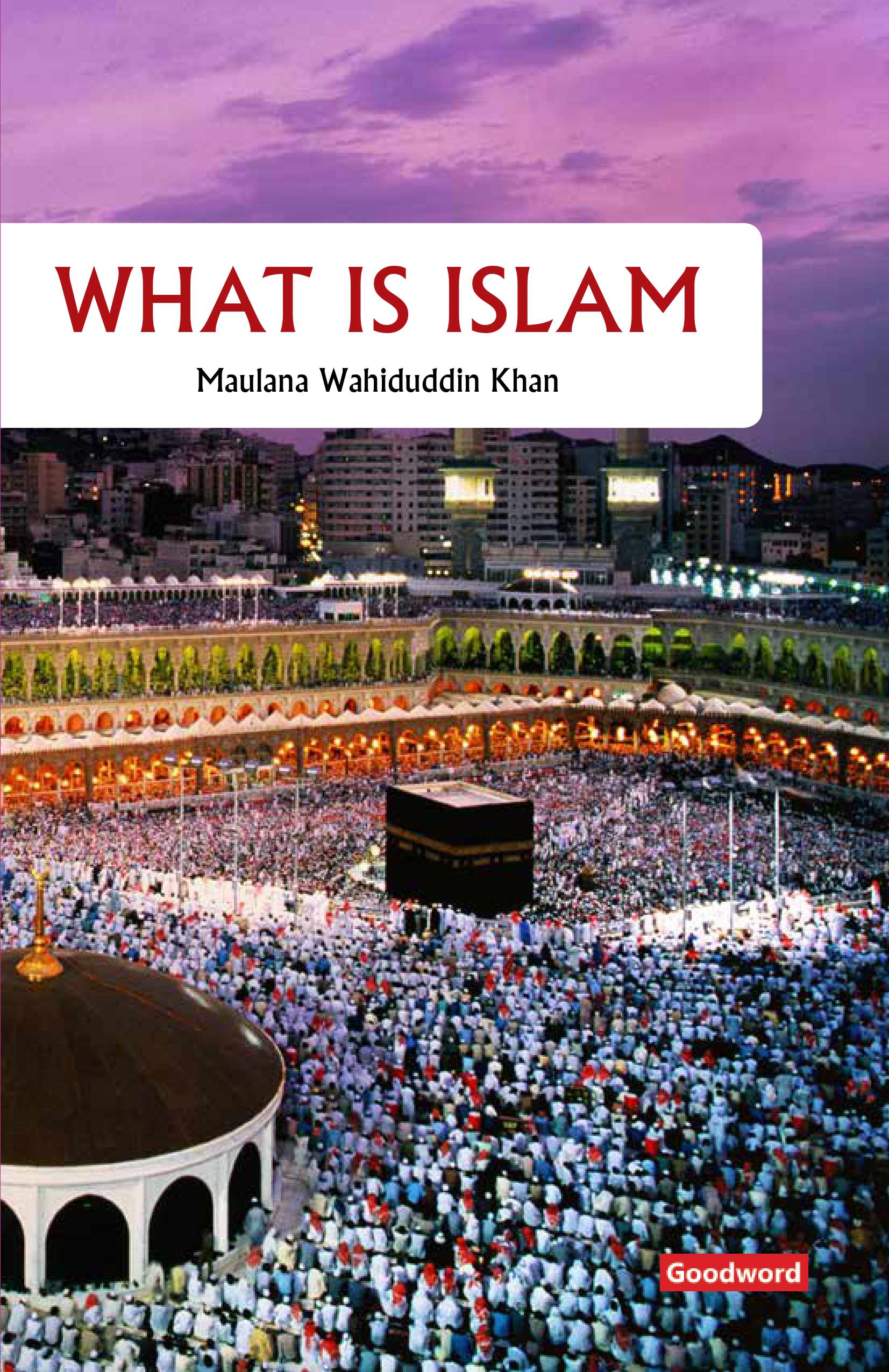 What is Islam?