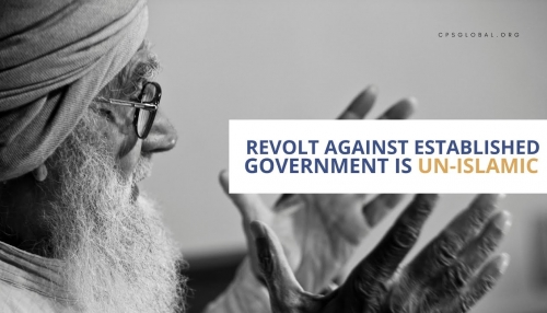 Embedded thumbnail for REVOLT AGAINST ESTABLISHED GOVERNMENT IS UN-ISLAMIC