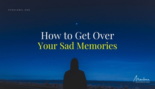 Embedded thumbnail for How to Get Over Your Sad Memories  