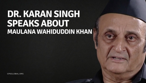 Embedded thumbnail for Dr. Karan Singh Speaks About Maulana Wahiduddin Khan